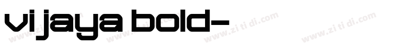 vijaya bold字体转换